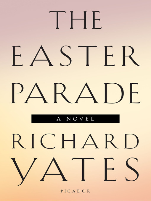 Title details for The Easter Parade by Richard Yates - Wait list